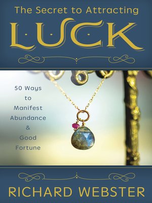 cover image of The Secret to Attracting Luck